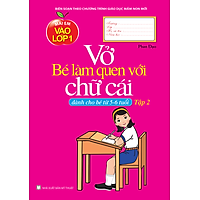 Vở Bé Làm Quen Với Chữ Cái - Tập 2 (Dành Cho Bé Từ 5 - 6 Tuổi)